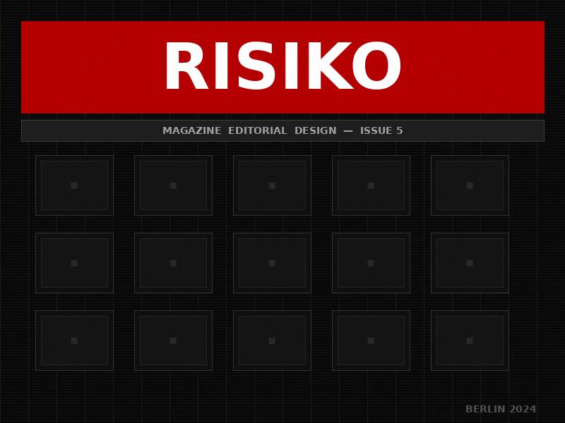 RISIKO Magazine Editorial Design